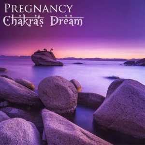 Музика за бременни жени: chakra`s мечта - Бременност